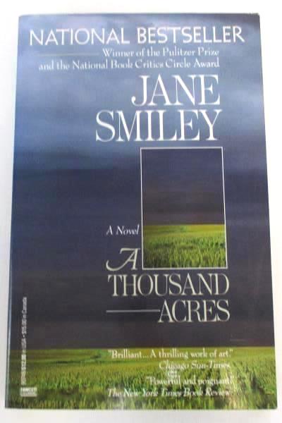 A Thousand Acres by Jane Smiley Soft Cover 1991 Ballantine Books