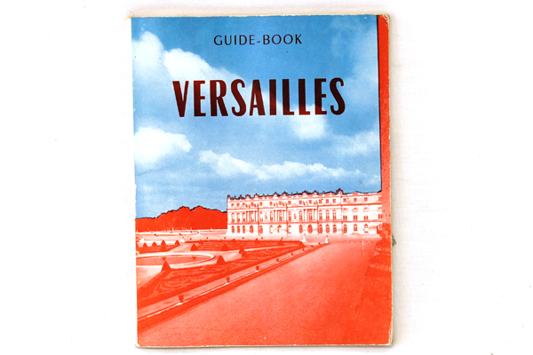 Vintage French Versailles Guide-Book by Raymond Denaes