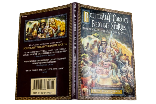 Politically Correct Bedtime Stories by James Finn Garner 1994 Hardcover