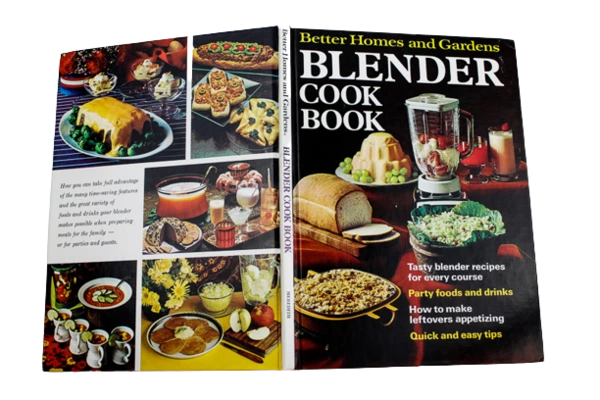 Better Homes And Gardens Blender Cook Book 1973 Meredith Hardcover Cookbook
