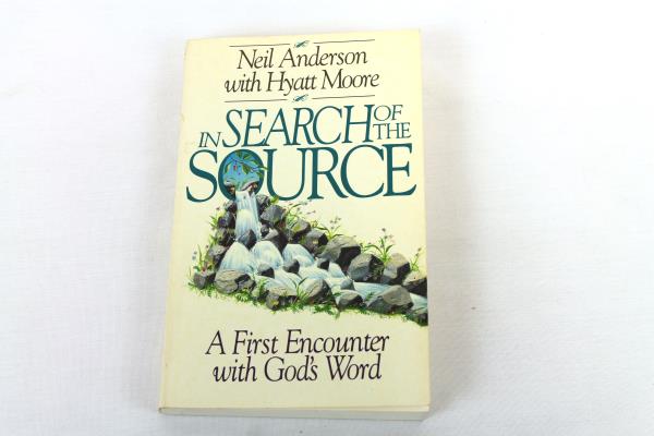 1992 In Search of the Source: A First Encounter w/ God's Word Anderson Moore PB