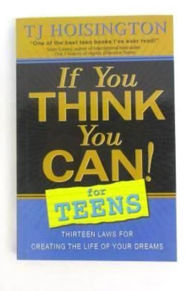 If You Think You Can For Teens: 13 Laws TJ Hoisington ~SIGNED~