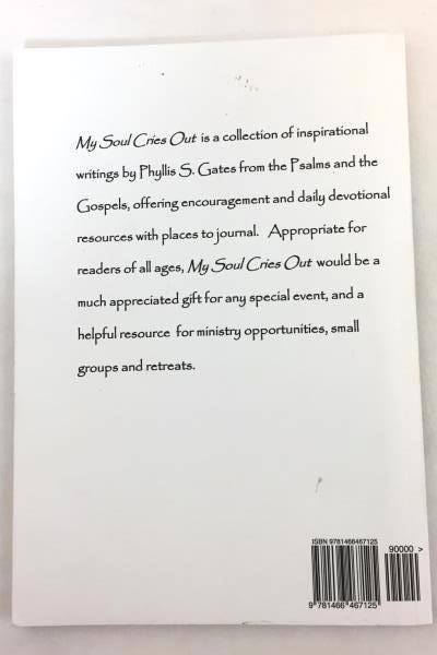 2011 Inspirational Journal Book by Phyllis S. Gates "My Soul Cries Out"