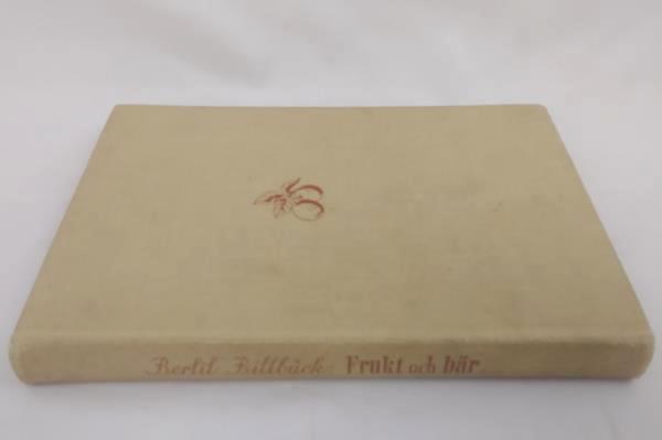 1941 Frukt och Bar by Bertil Billback German Book About Growing Fruit Trees