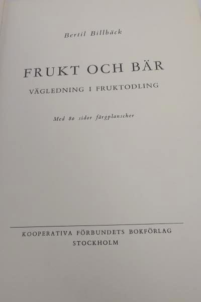 1941 Frukt och Bar by Bertil Billback German Book About Growing Fruit Trees
