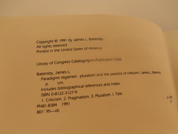 1991 James Battersby PARADIGMS REGAINED: Pluralism and the Practice of Criticism