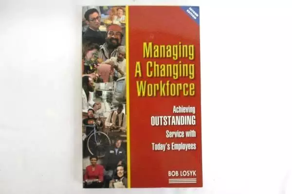 Lot of 3 Self Help Books Managing A Changing Workforce Customer Service A Farmer