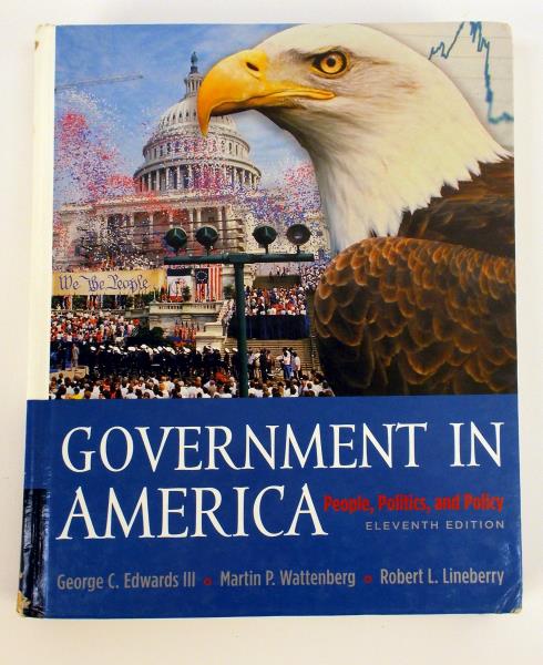 Government in America: People Politics Policy 2004 Wattenberg Lineberry Edwards