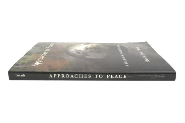 2000 Paperback Approaches to Peace: A Reader in Peace Studies by David P. Barash