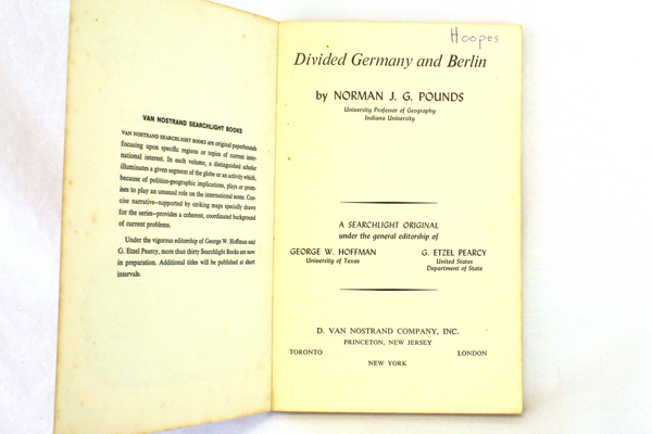 Divided Germany and Berlin by Norman Pounds - Copyright 1962 - Van Nostrand Co
