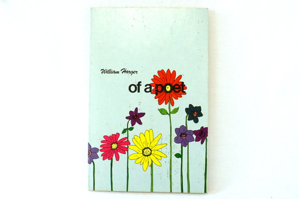 William Bill Harger Of A Poet Softcover Book Copyright 1973 Celestial Arts