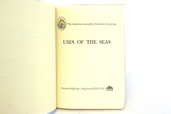 1968 Rare American Assembly Paperback Book Uses Of The Seas By Edmund A Gullion