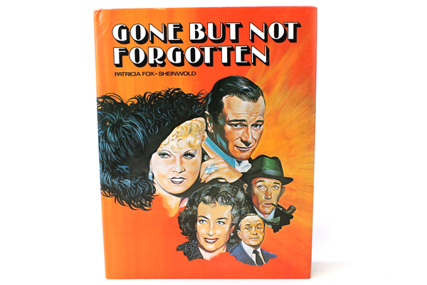 1981 Gone But Not Forgotten By Patricia Fox-Sheimwold