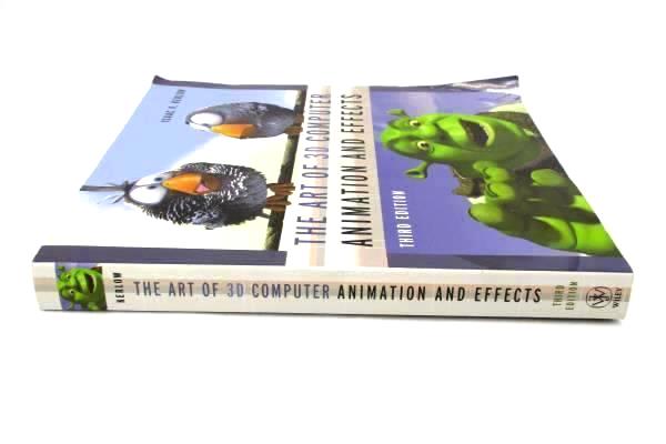 The Art of 3D Computer Animation and Effects by Isaac V Kerlow 3rd Ed Wiley 2004