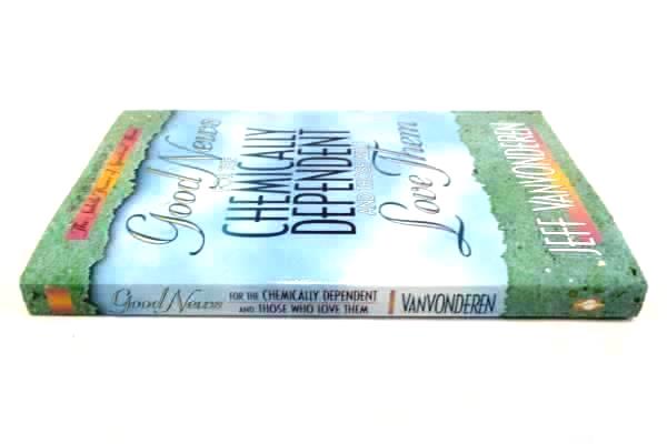 Good News for the Chemically Dependent Jeff VanVonderen Bethany House 1991 Book