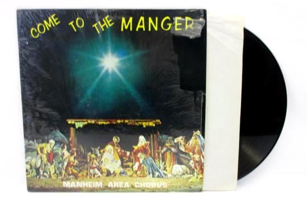 Come To The Manger Manheim Area Chorus LP Record Christmas Holiday Music