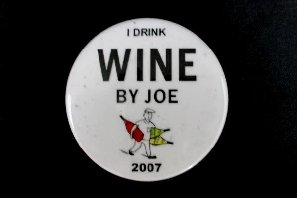 Salem Trophy Co Round White Lapel Button Pin 40 I Drink Wine By Joe 2007