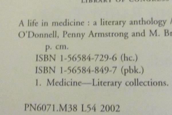 A Life in Medicine A Literary Anthology Edited by Robert Coles, MD & Randy Testa