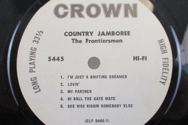 The Frontiersmen Country Jamboree LP Monaural CLP5445 Crown Records