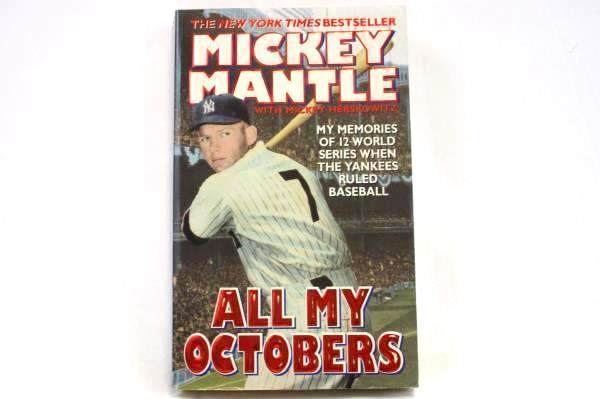Mickey Mantle All My Octobers 1994 Harper Paperbacks Paperback Book