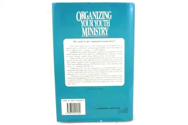 Organizing Your Youth Ministry by Paul Borthwick Hardcover Dust Jacket Zondervan