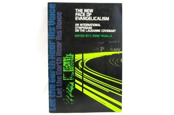 New Face of Evangelicalism: An International Symposium on the Lausanne PB, 1976
