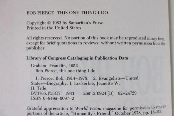 Bob Pierce This One Thing I Do Jeanette Lockerbie & Franklin Graham Hardcover