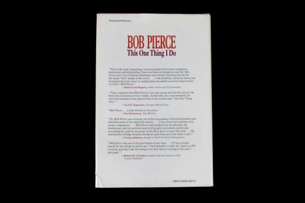 Bob Pierce This One Thing I Do Jeanette Lockerbie & Franklin Graham Hardcover