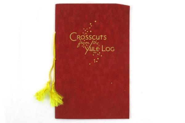 Crosscuts from the Yule Log Spirit of the Yuletide Season Felt Booklet H&SCO