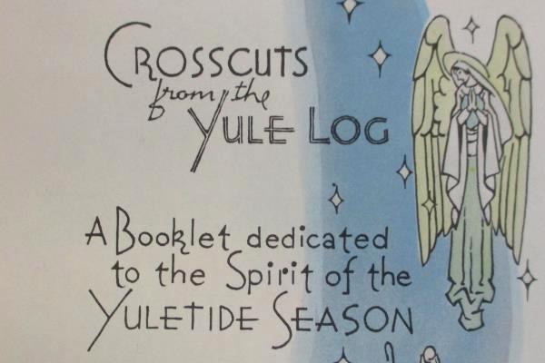 Crosscuts from the Yule Log Spirit of the Yuletide Season Felt Booklet H&SCO