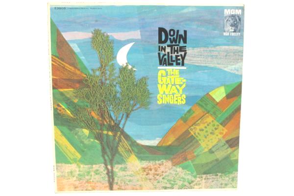 The Gateway Singers LP 33 RPM "Down In The Valley" MGM Records 1961 12" Record