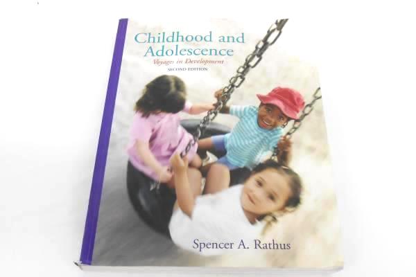 Childhood & Adolescence Voyages in Development 2nd Ed. Spencer Rathus Textbook