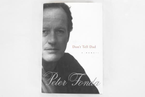 Lot of 2 Biography-Don't Tell Dad-Peter Fonda & A Portrait Of My Father-G. Bush
