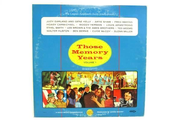 The Longines Symphonette Society - Those Memory Years Volume 1 LP 33 RPM